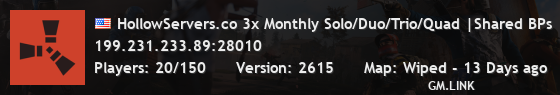 HollowServers.co - 3x Monthly Solo/Duo/Trio/Quad |Shared BPs