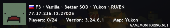 F3 · Vanilla · Better SOD · Yukon · RU/EN