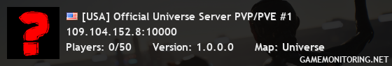 [USA] Official Universe Server PVP/PVE #1