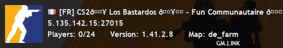 [FR] CS2💥 Los Bastardos 💥☠️ - Fun Communautaire 🔞