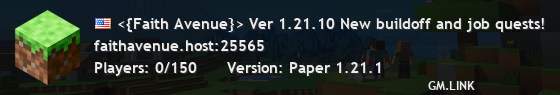 <{Faith Avenue}> Ver 1.21.10 New buildoff and job quests!