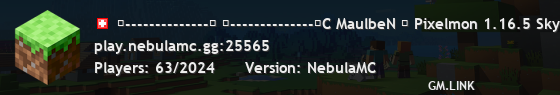 ┣--------------┥ ┣--------------┥C MaulbeN ▏ Pixelmon 1.16.5 Skyblock 1.21.1| ▏