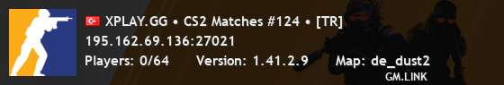 XPLAY.GG • CS2 Matches #124 • [TR]