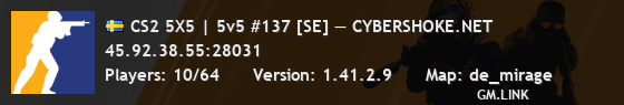CS2 5X5 | 5v5 #137 [SE] — CYBERSHOKE.NET