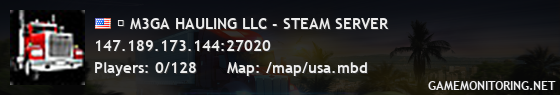 ★ M3GA HAULING LLC - STEAM SERVER