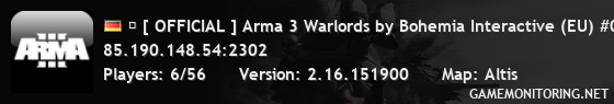 � [ OFFICIAL ] Arma 3 Warlords by Bohemia Interactive (EU) #01