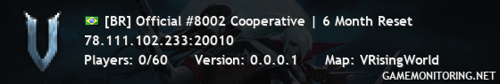 [BR] Official #8002 Cooperative | 6 Month Reset