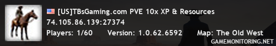 [US]TBsGaming.com PVE 10x XP & Resources