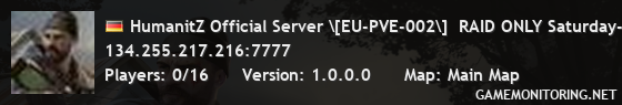 HumanitZ Official Server \[EU-PVE-002\]  RAID ONLY Saturday-sun
