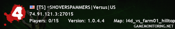 [TS] ﻿SHOVERSPAMMERS|Versus|US