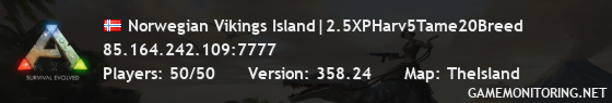 Norwegian Vikings Island|2.5XPHarv5Tame20Breed