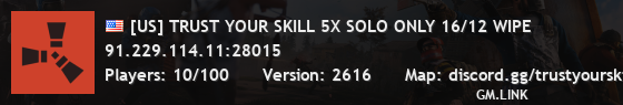 [US] TRUST YOUR SKILL 5X SOLO ONLY 16/12 WIPE