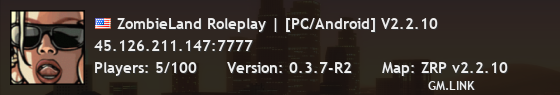 ZombieLand Roleplay | [PC/Android] V2.2.10