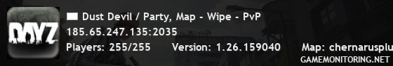 Dust Devil / Party, Map - Wipe - PvP