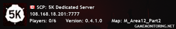 SCP: 5K Dedicated Server