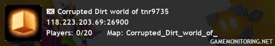 Corrupted Dirt world of tnr9735