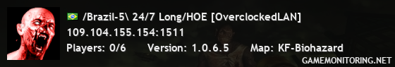 /Brazil-5\ 24/7 Long/HOE [OverclockedLAN]