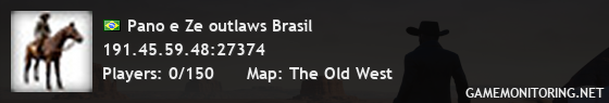 Pano e Ze outlaws Brasil