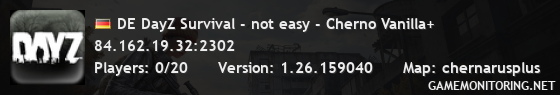 DE DayZ Survival - not easy - Cherno Vanilla+