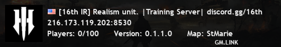 [16th IR] Realism unit. |Training Server| discord.gg/16th