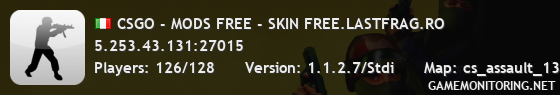 CSGO - MODS FREE - SKIN FREE.LASTFRAG.RO