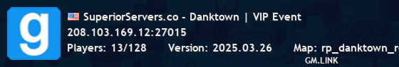 SuperiorServers.co - Danktown | VIP Event