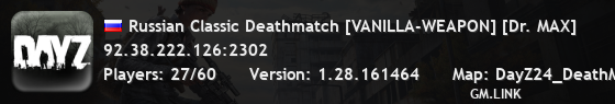 Russian Classic Deathmatch [VANILLA-WEAPON] [Dr. MAX]