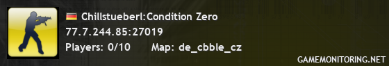 Chillstueberl:Condition Zero