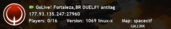 GoLive! Fortaleza,BR DUEL#1 antilag