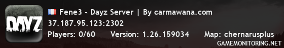 Fene3 - Dayz Server | By carmawana.com