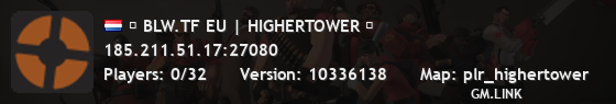 █ BLW.TF EU | HIGHERTOWER █