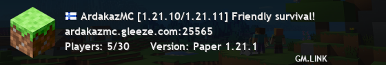 ArdakazMC [1.21.10/1.21.11] Friendly survival!
