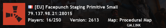 [EU] Facepunch Staging Primitive Small