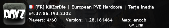 [FR] KillZorDie | European PVE Hardcore | Terje Inedia