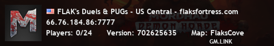 FLAK's Duels & PUGs - US Central - flaksfortress.com