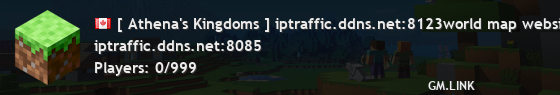 [ Athena's Kingdoms ] iptraffic.ddns.net:8123world map website:
