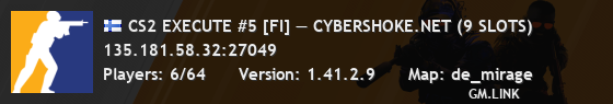 CS2 EXECUTE #5 [FI] — CYBERSHOKE.NET (9 SLOTS)