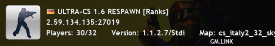 ULTRA-CS 1.6 RESPAWN [Ranks]