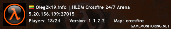 Oleg2k19.info | HLDM Crossfire 24/7 Arena