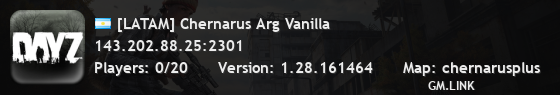 [LATAM] Chernarus Arg Vanilla