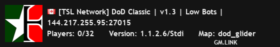 [TSL Network] DoD Classic | v1.3 | Low Bots |