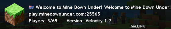 Welcome to Mine Down Under! Welcome to Mine Down Under!