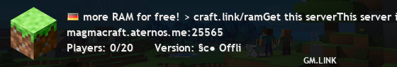 more RAM for free! > craft.link/ramGet this serverThis server is offline.