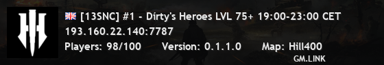 [13SNC] #1 - Dírty's Heroes LVL 75+ 19:00-23:00 CET