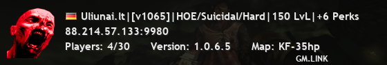 Uliunai.lt|[v1065]|HOE/Suicidal/Hard|150 LvL|+6 Perks