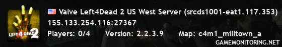 Valve Left4Dead 2 US West Server (srcds1001-eat1.117.353)
