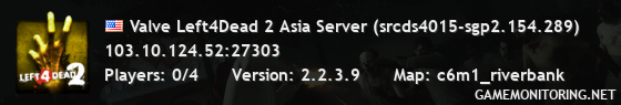 Valve Left4Dead 2 Asia Server (srcds4015-sgp2.154.289)