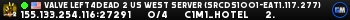 Valve Left4Dead 2 US West Server (srcds1001-eat1.117.277)