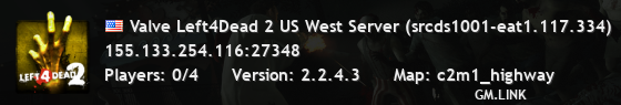 Valve Left4Dead 2 US West Server (srcds1001-eat1.117.334)