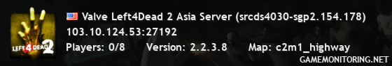 Valve Left4Dead 2 Asia Server (srcds4030-sgp2.154.178)